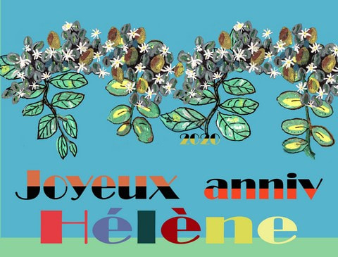 Carte anniversaire, Hélène 2020