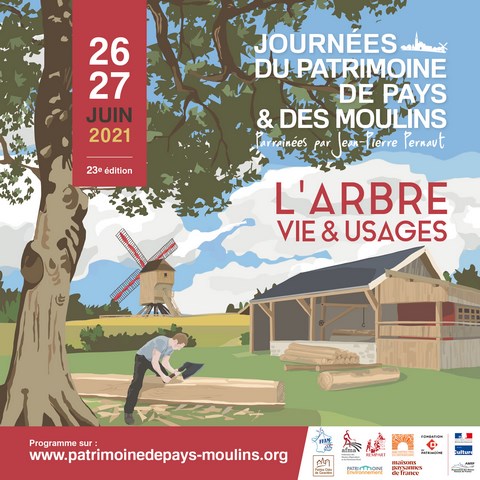Journées du Patrimoine de Pays et des Moulins 2021 - l'arbre, vie et usages
